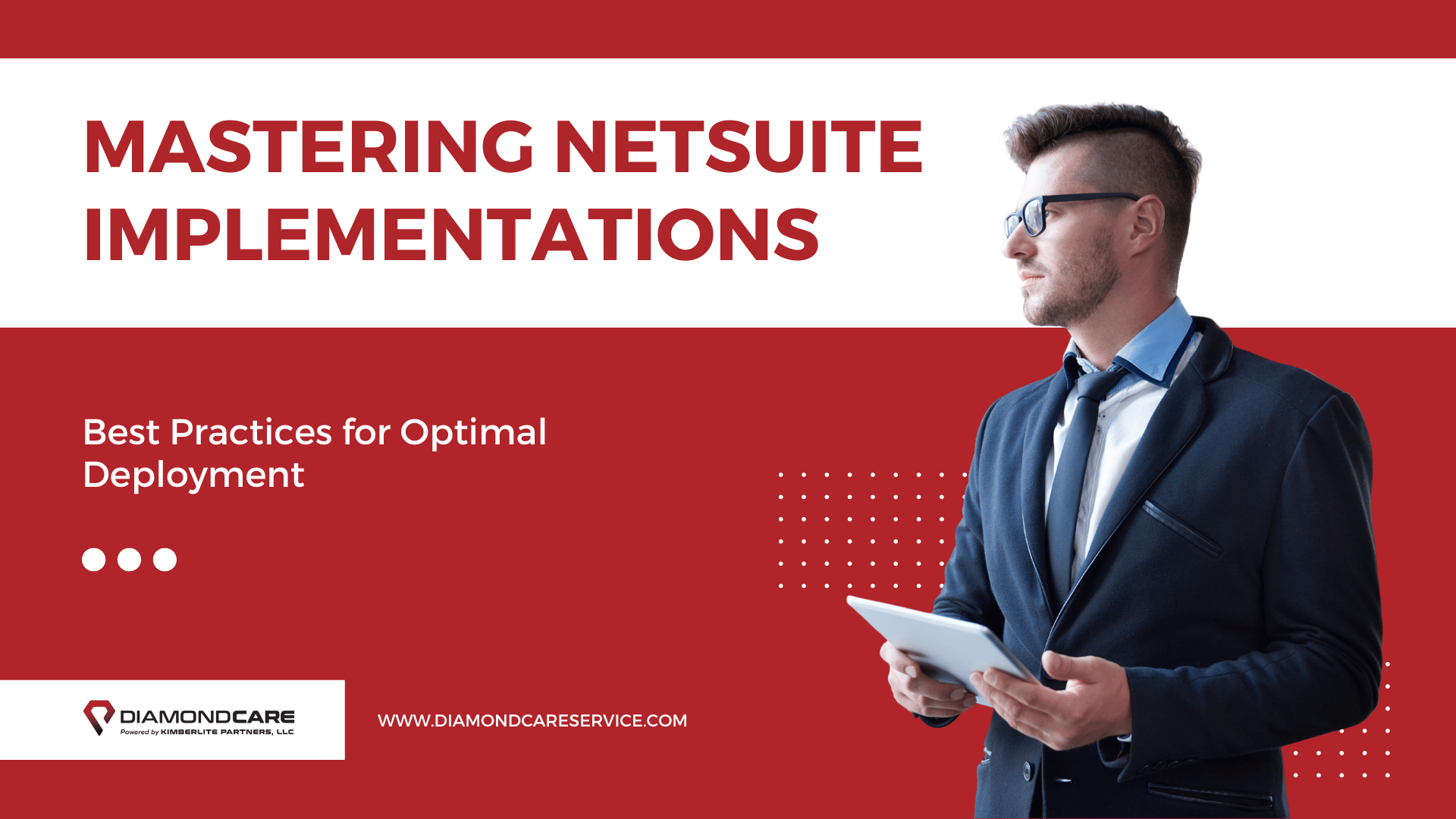 Comprehensive Guide: NetSuite Implementation Best Practices